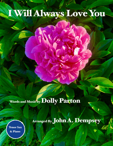 I Will Always Love You (arr. John A. Dempsey)