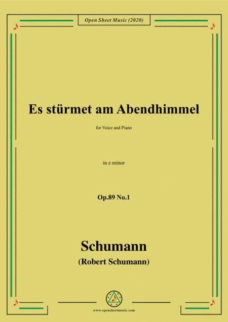 Schumann-Es stürmet am Abendhimmel,Op.89 No.1,in e minor (arr. MSM)