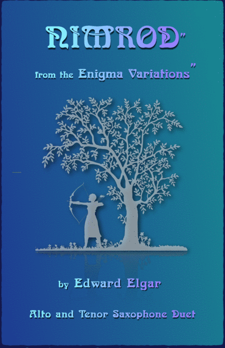 Nimrod, from the Enigma Variations by Elgar, Alto and Tenor Saxophone Duet (arr. David McKeown)