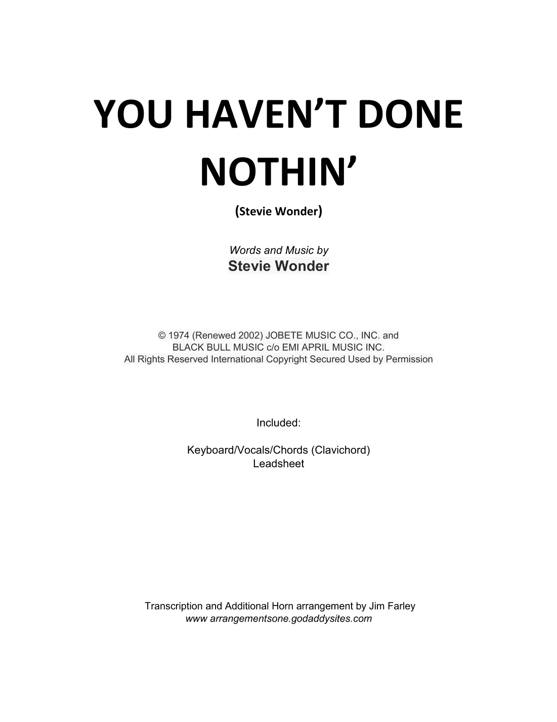 You Haven't Done Nothin' (arr. Jim Farley)