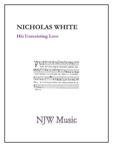 His Unresisting Love