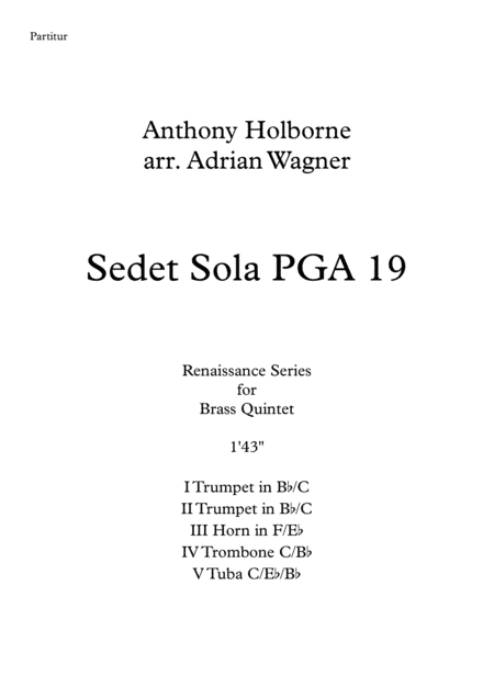 Sedet sola PGA 19 (Anthony Holborne) Brass Quintet arr. Adrian Wagner (arr. Adrian Wagner)
