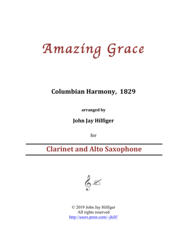 Amazing Grace for Clarinet and Alto Saxophone (arr. John Jay Hilfiger)