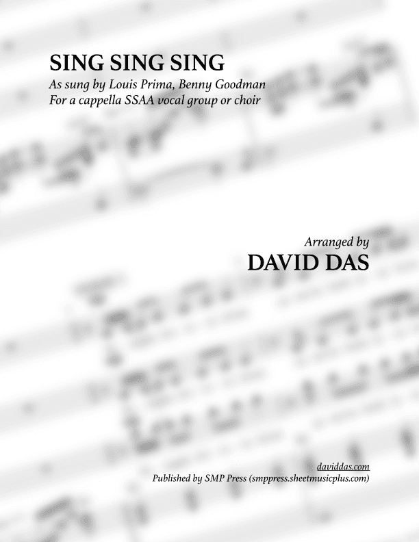 Sing, Sing, Sing (arr. David Das)