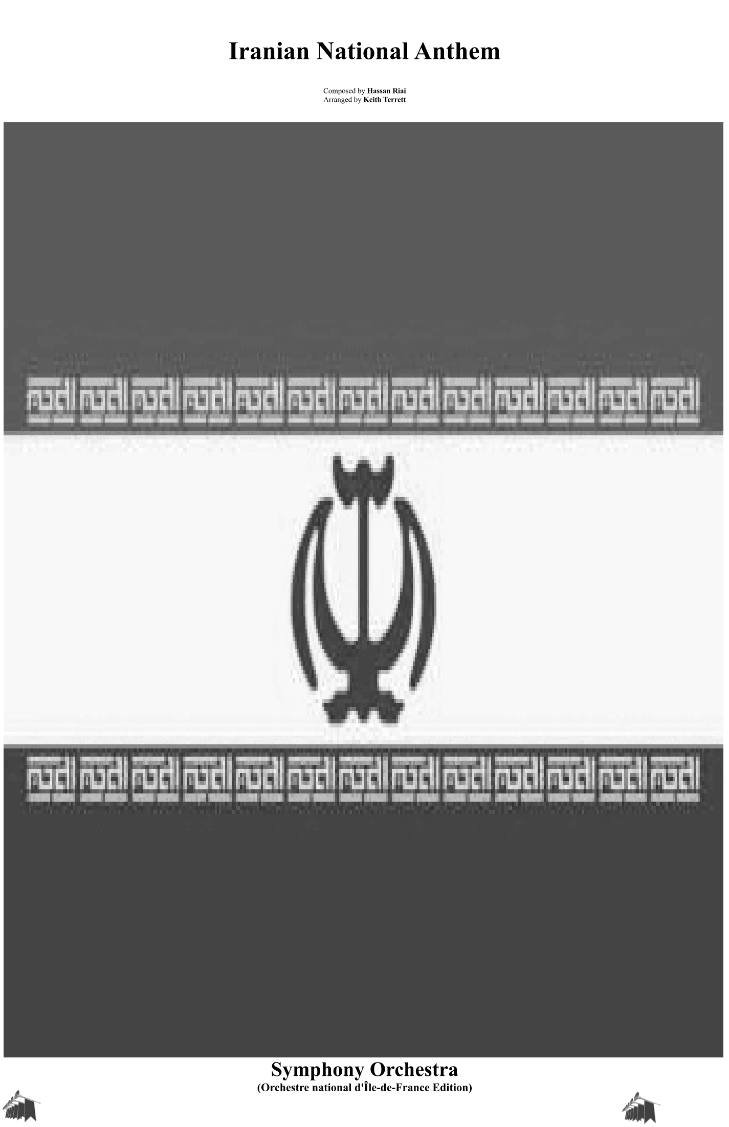 Iranian National Anthem (Orchestre national d'Île-de-France Edition) (arr. Keith Terrett)