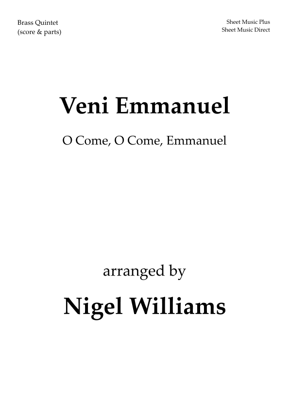 Veni Emmanuel, (O Come, O Come, Emmanuel), for Brass Quintet (arr. Nigel Williams)