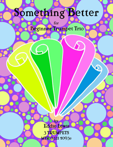 Something Better for Beginner Trumpet Trio