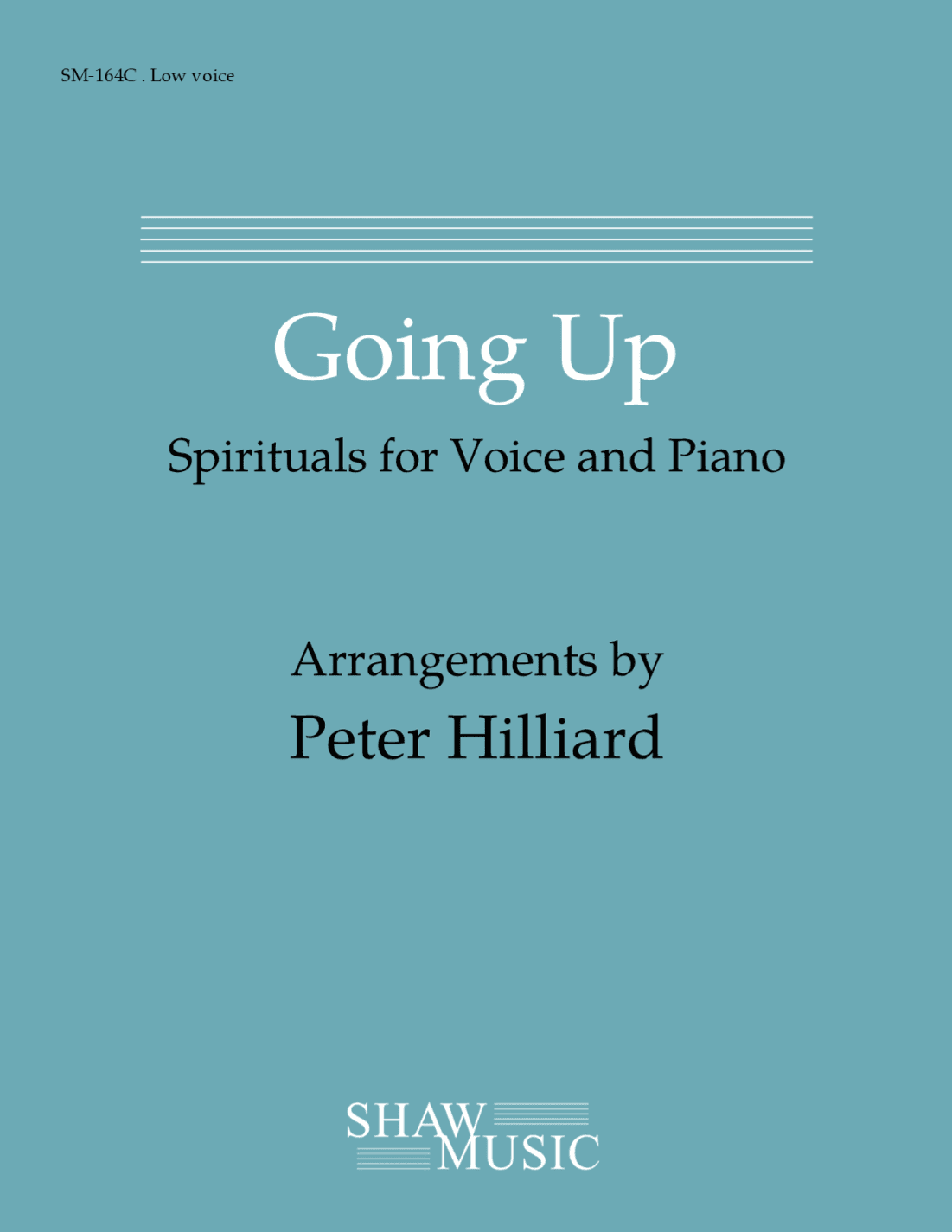 Going Up: Spirituals for Voice and Piano - Low edition (arr. Peter Hilliard)