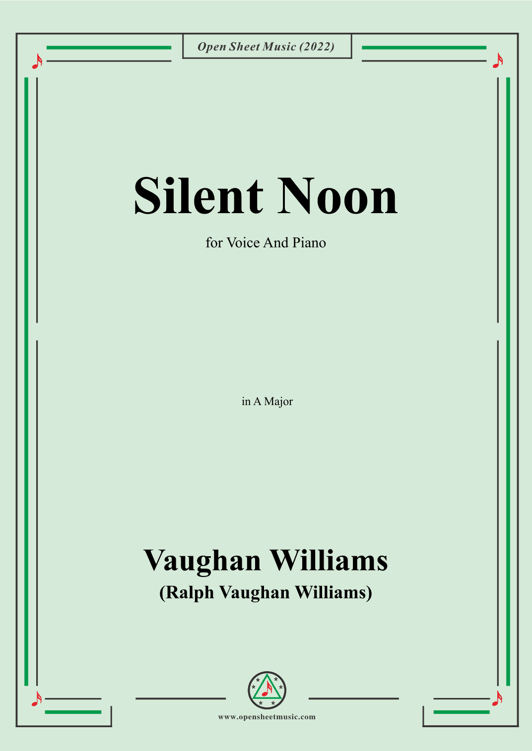 Vaughan Williams-Silent Noon,in A Major,for Voice and Piano (arr. OSM Press)