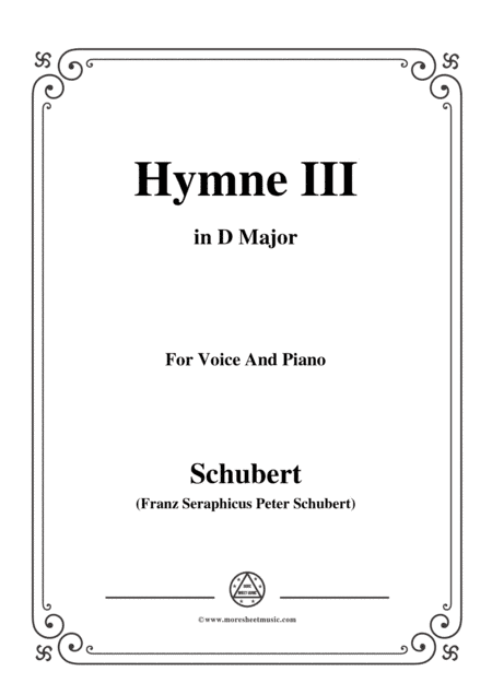 Schubert-Hymne(Hymn III),D.661,in D Major,for Voice&Piano (arr. MSM)