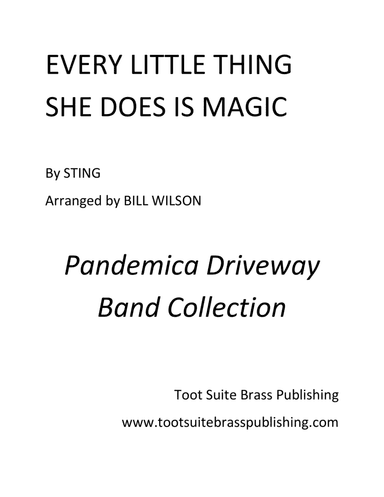 Every Little Thing She Does Is Magic (arr. Bill Wilson)