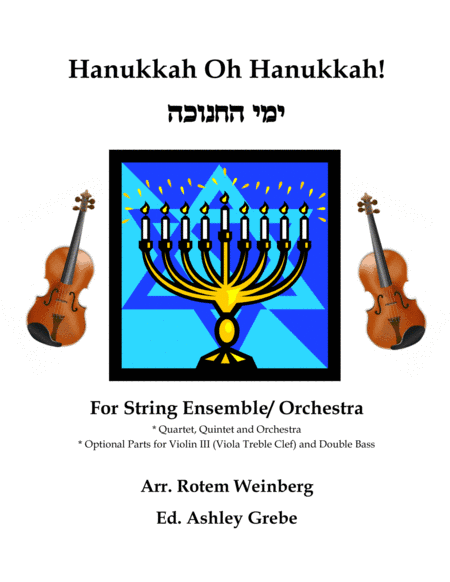 Hanukkah Oh Hanukkah - Strings (arr. Rotem Weinberg, Ashley Grebe)