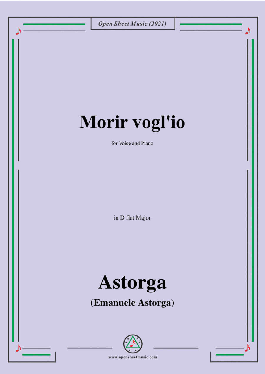 Astorga-Morir voglio,in D flat Major,for Voice and Piano (arr. Open Cloud)