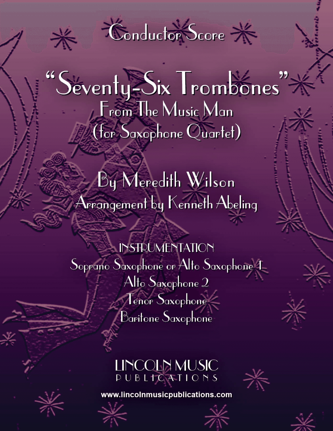 Seventy Six Trombones (arr. Kenneth Abeling)