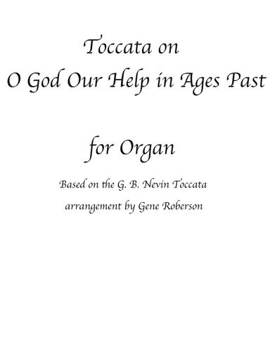 Toccata on O God Our Help in Ages Past ORGAN (arr. Gene Roberson)