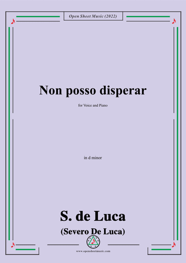 S. de Luca-Non posso disperar,in d minor,for Voice and Piano (arr. OSM Press)