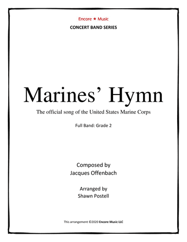 Marines' Hymn (The official song of the U.S. Marine Corps) (arr. Shawn Postell)