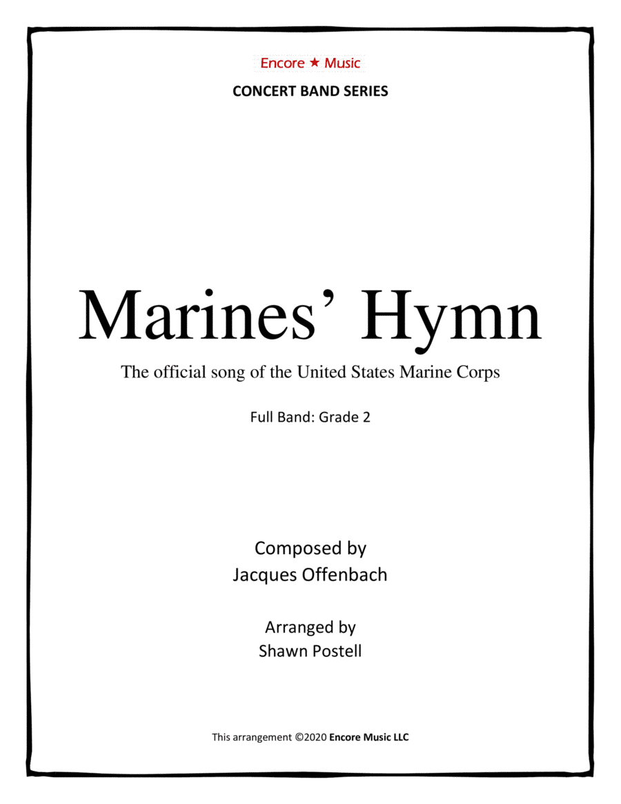 Marines' Hymn (The official song of the U.S. Marine Corps) (arr. Shawn Postell)