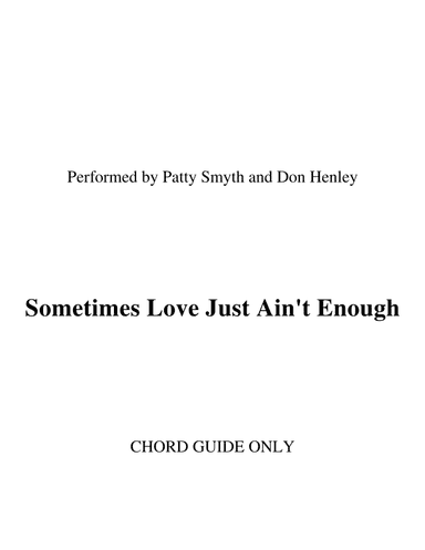 Sometimes Love Just Ain't Enough (arr. RWM)
