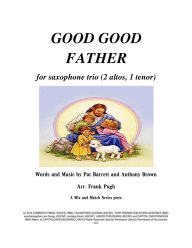 Good Good Father (arr. Frank Pugh)
