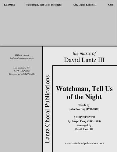 Watchman, Tell Us of the Night (arr. David Lantz III)