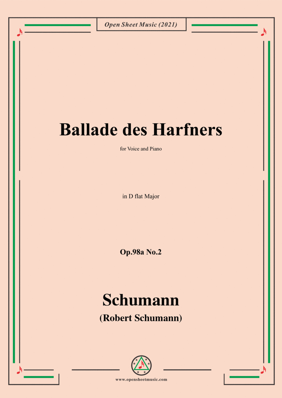 Schumann-Ballade des Harfners,Op.98a No.2,in D flat Major (arr. Open Cloud)