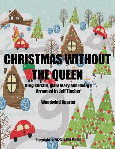 Christmas Without The Queen (arr. Jeff Tincher)