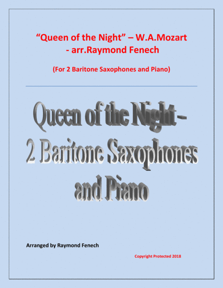 Queen of the Night - From the Magic Flute - 2 Baritone Saxes and Piano (arr. Raymond Fenech)