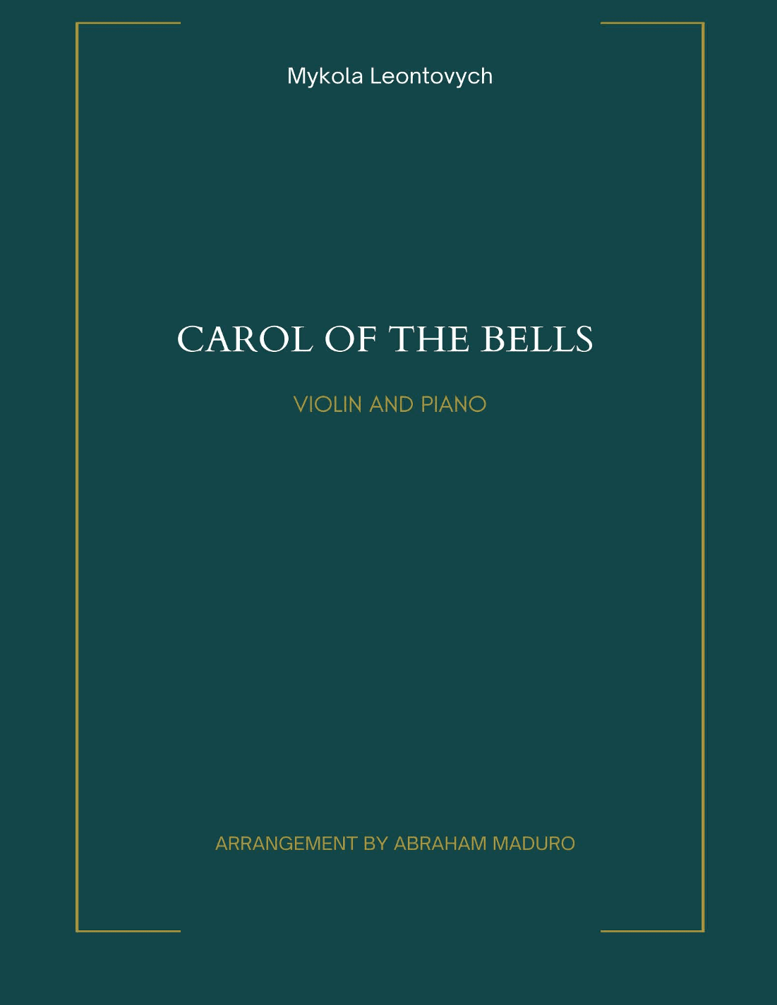 Carol of the Bells Violin and Piano (arr. Abraham Maduro)