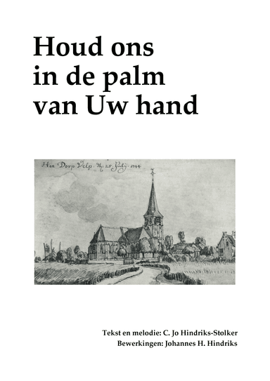 Houd ons in de palm van Uw hand