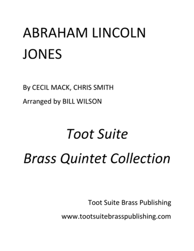 Abraham Lincoln Jones (arr. Bill Wilson)