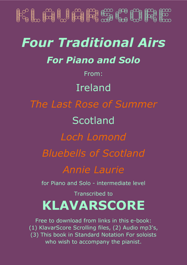 The Last Rose of Summer, Loch Lomond, Annie Laurie, Bluebells of Scotland - KlavarScore notation (arr. KlavarScore)