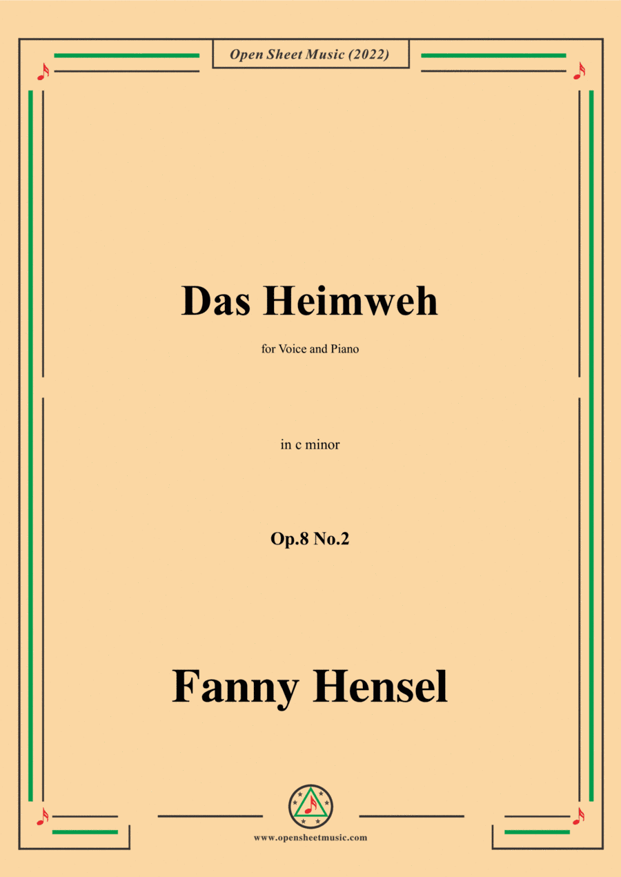Fanny Hensel-Das Heimweh,Op.8 No.2,in c minor,for Voice and Piano (arr. Open Cloud)