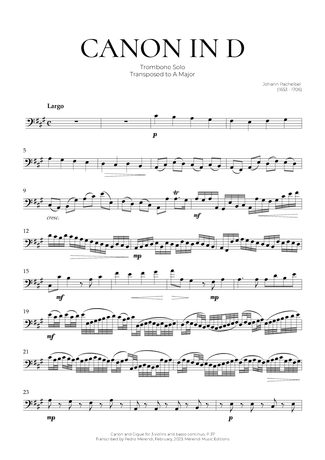 Canon in D (Trombone Solo) - Johann Pachelbel (arr. Pedro Merendi)