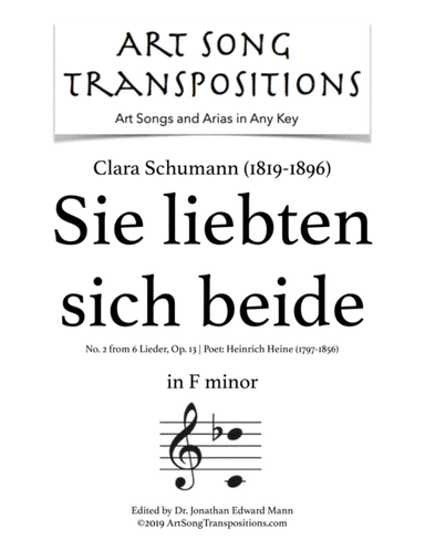 SCHUMANN: Sie liebten sich beide, Op. 13 no. 2 (transposed to F minor) (arr. ArtSongTranspositions.com)