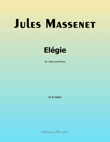 Elégie, by Massenet, in d minor (arr. Editions Dao)