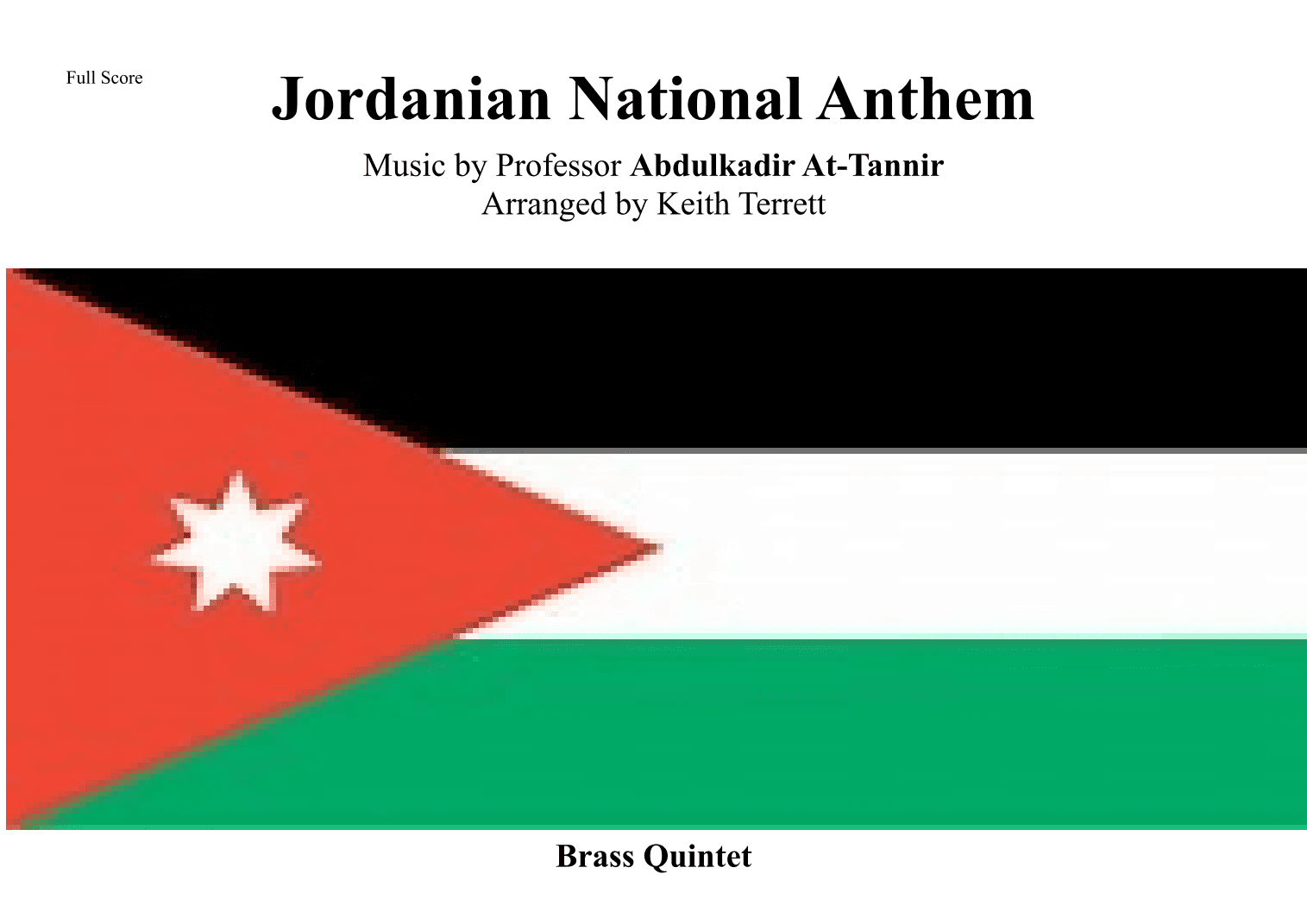 Jordanian National Anthem (As-Salam Al-Malaki Al-Urduni) for Brass Quintet (arr. Keith Terrett)