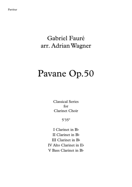 Pavane op.50 (Clarinet Choir) arr. Adrian Wagner (arr. Adrian Wagner)