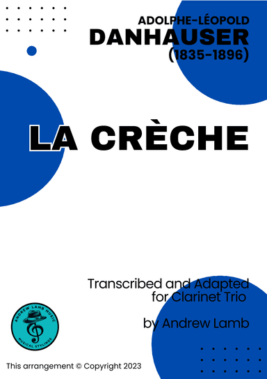 La Crèche (for Clarinet Trio)