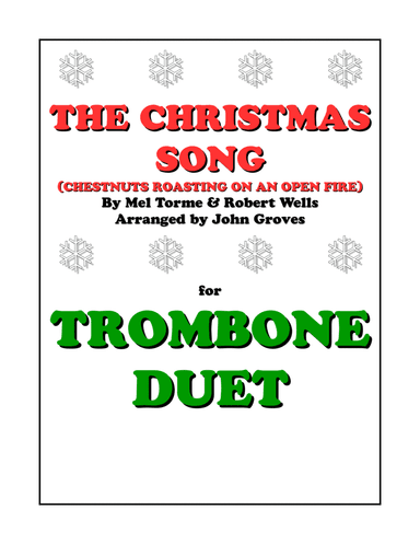 The Christmas Song (chestnuts Roasting On An Open Fire) (arr. John Groves)