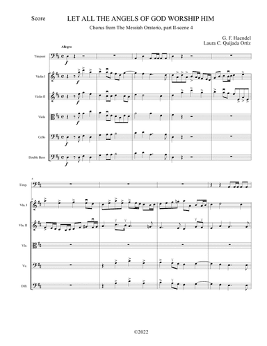 Let All the Angels of God Worship Him, from The Messiah Oratorio. String orchestra and timpani. (arr. Laura C. Quijada Ortíz)