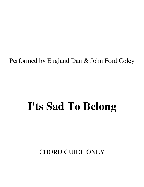 It's Sad To Belong (arr. RWM)