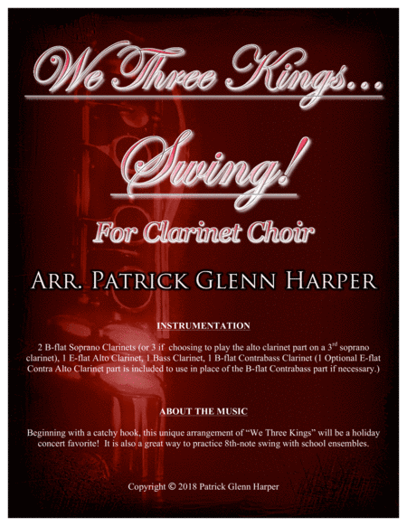 We Three Kings Swing - for Clarinet Choir (arr. Patrick Glenn Harper)