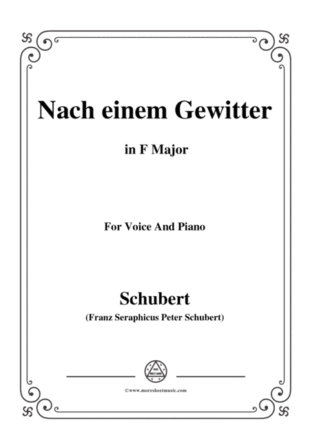 Schubert-Nach einem Gewitter in F Major,for voice and piano (arr. MSM)