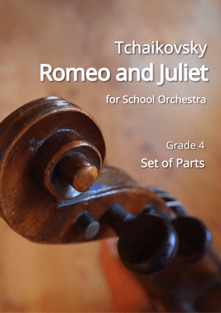 Tchaikovsky: Romeo and Juliet Overture (for School Orchestra) Complete Parts (arr. Youngsuk Kim)