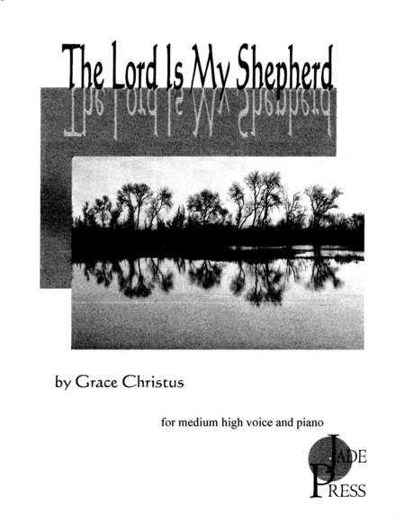 The Lord Is My Shepherd