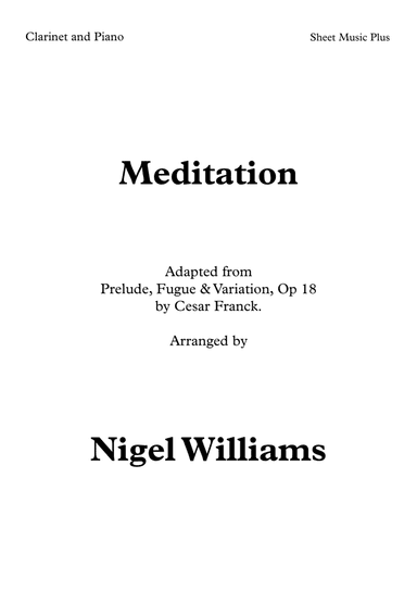 Meditation (Opus 18), for Clarinet and Piano (arr. Nigel Williams)
