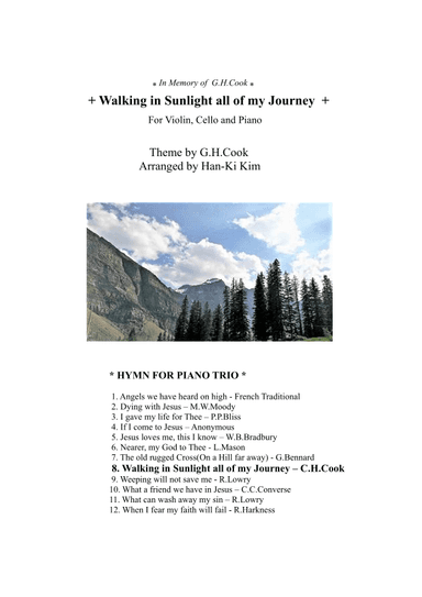 Walking in Sunlight all of my journey (For Piano Trio) (arr. Han-Ki Kim)