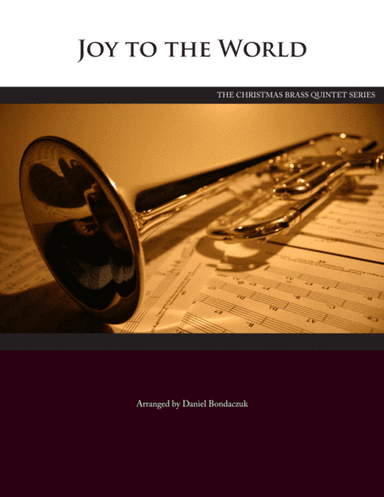 Joy to the World (arr. Daniel Bondaczuk)