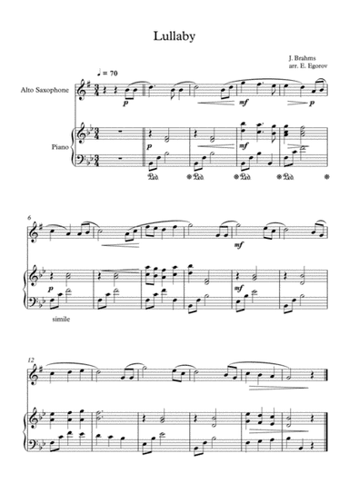 Lullaby, Johannes Brahms, For Alto Saxophone & Piano (arr. Eugene Egorov)